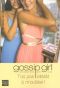 [Gossip Girl 11] • Gossip Girl - Tome 11